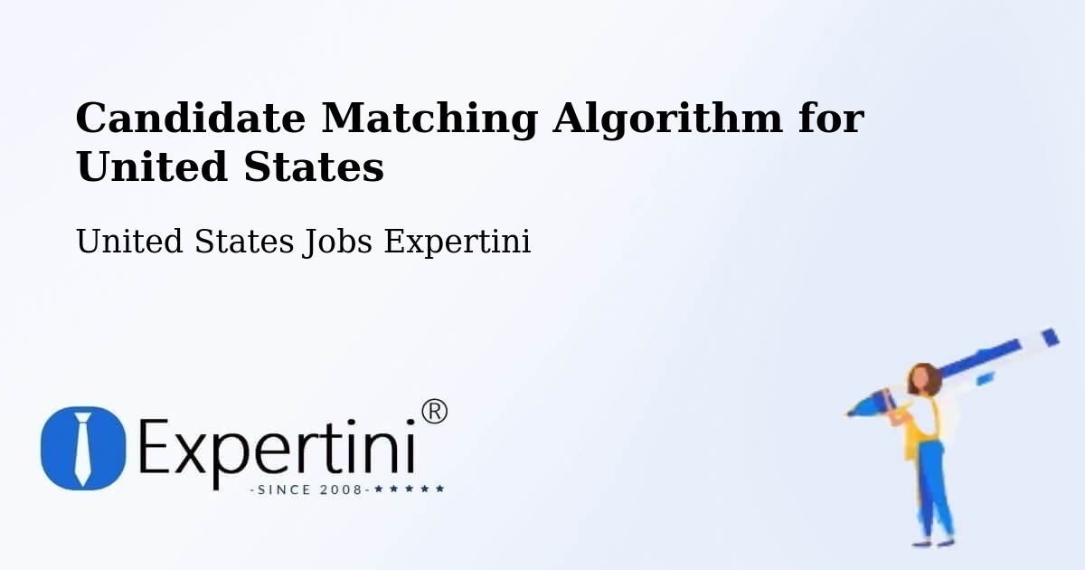 Candidate Matching Algorithm Overview – Red Bank - United States Jobs Expertini